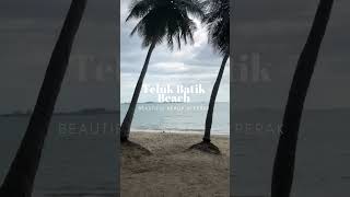 Teluk Batik Beach in Lumut Perak  Malaysia Beach [upl. by Nonah]