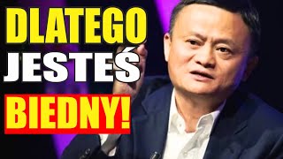 Każda BIEDNA osoba która to zrobi stanie się BOGATA w 6 miesięcy Część 2  Jack Ma [upl. by Odlo]