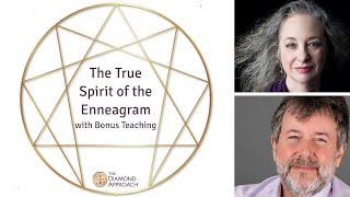 The True Spirit of the Enneagram with Bonus Teaching [upl. by Akeimahs]