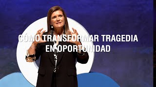 ¿Cómo transformar tragedia en oportunidad  Pilar Sordo [upl. by Eidorb226]