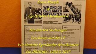 Die fidelen Sechsziger  Ernst Mosch amp Egerländer Musikanten [upl. by Selbbep]