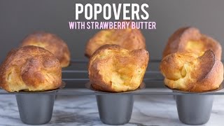 How To Make Neiman Marcus Popovers with Strawberry Butter Recipe ポップオーバー＆ストロベリーバターの作り方 （レシピ） [upl. by Ahsinaj578]