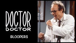 DOCTOR DOCTORquot Bloopers 1 [upl. by Gnilyam]