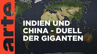 Indien und China  Duell der Giganten  Mit offenen Karten  ARTE [upl. by Dygall]