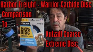 Harbor Freight  Warrior 4 12 Carbide Disc v Kutzall Course Carbide Disc [upl. by Drawdesemaj]