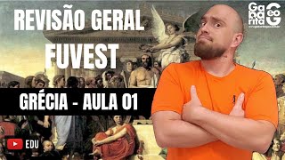 HISTÓRIA GERAL  GRÉCIA ANTIGA FUVEST  AULA 01 RESUMO [upl. by Francisco]