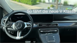 2024 Mercedes V Klasse Fahreindruck  2024 Mercedes V Klasse POV Drive  So fährt die neue V Klasse [upl. by Kerat]