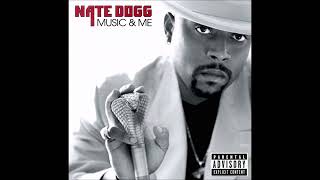 01 Nate Dogg  I Got Love [upl. by Latty729]