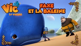 Vic le Viking  Faxe et la balaine [upl. by Phylis658]