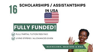 16 FULLY FUNDED USA SCHOLARSHIPS ASISTANTSHIPS FOR INTERNATIONAL STUDENTS [upl. by Cesare]