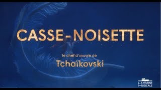 CasseNoisette amp Le Ballet National de Chine  Teaser  La Seine Musicale [upl. by Linnie]