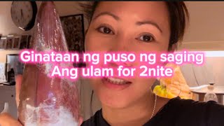 Ginataang puso ng saging for today vlogg [upl. by Leirud]