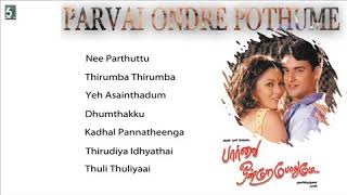 Paarvai ondre pothume all songs  பார்வை ஒன்றெ போதுமே [upl. by Yaj]