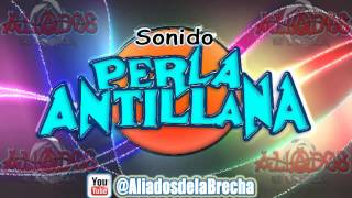 Sonido Perla Antillana 1995  Y dónde está el amor [upl. by Siulesoj]