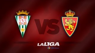 Resumen de Córdoba CF 12 Real Zaragoza  HD [upl. by Howzell]