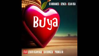 DJ Mohamed d2MZA amp Bean RSA  Buya feat Lerato Kganyago Ka Ching ZA amp Phumla M  AMA Hits 🔥🔥🔥 [upl. by Jarret868]