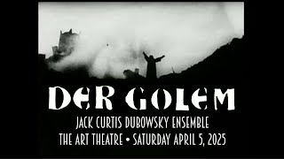 THE GOLEM 1920 Trailer  Sat April 5 2025 Art Theatre  Live Score Jack Curtis Dubowsky Ensemble [upl. by Derdlim]