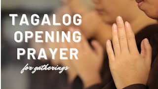 OPENING PRAYER TAGALOG WITH VOICE OVER [upl. by Mya]