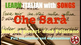 Che Sarà An Italian Language Lesson in Song Form [upl. by Coltson274]