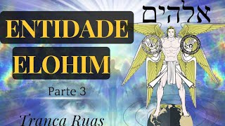 Entidades Elohim PT  03 espiritualidade exu despertar libertação [upl. by Wiburg]