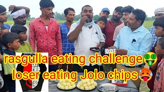 unlimited rasgulla eating challenge loser eating jolo chips Jolo chips last chips challenge🤑🥵😇😱 [upl. by Also]