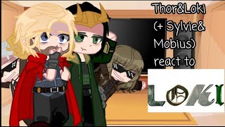 Past Thor and LokiSylvieampMobius reacts to Loki series part 2 [upl. by Arayc210]