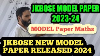 Jkbose new model paper 202324  jkbose model paper class 10th  jkbose model paper of math 202324 [upl. by Trimmer975]