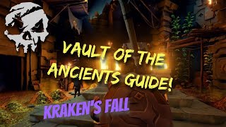 Sea of Thieves  Vault of the Ancients  Krakens Fall [upl. by Acisseg]