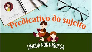 Predicativo do sujeito [upl. by Marsland]