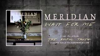 MERIDIAN quotWait For Mequot Audio [upl. by Noda32]