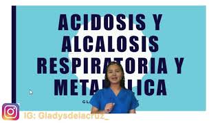 Acidosis y alcalosis respiratoria y metabólica en la gasometria Dx [upl. by Jedediah]