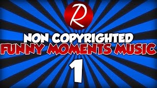 🎵Best Funny Moments Background Music For Gaming Videos PART 1 [upl. by Attikram]