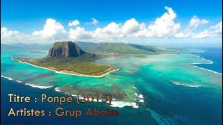 Pompé Séga Mauricien  Grup Abaim [upl. by Haelhsa]