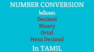 NUMBER CONVERSION IN TAMIL  Digital Electronics [upl. by Leibarg541]