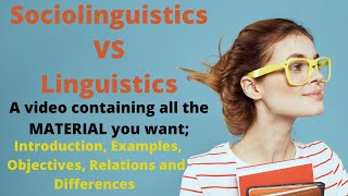 Sociolinguistics and Linguistics  Introduction Examples Relation and Differences [upl. by Ontine]