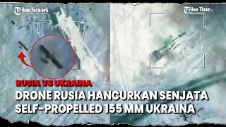 UPDATE Bantuan Terakhir Biden ke Ukraina  Selfpropelled 155 mm Ukraina Dihantam Drone Rusia [upl. by Esikram]