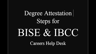 Degree Attestation Steps for BISE IBCC [upl. by Bovill]