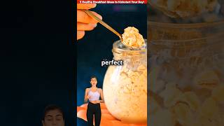 5 Healthy Breakfast Ideas to Kickstart Your Day🤯  Health  shorts youtubeshorts health fitness [upl. by Emma763]