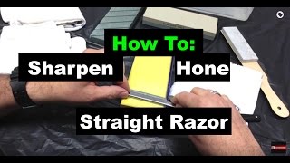 How To SharpenHone A Straight Razor [upl. by Weisler798]