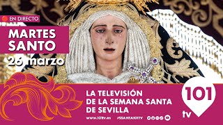 🔴 EN DIRECTO  Martes Santo  De 2030 a 0230h  Semana Santa Sevilla  26 marzo 2024 [upl. by Kali153]