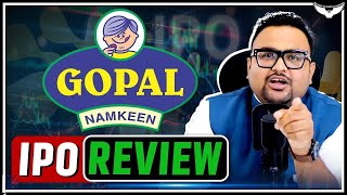 Gopal Snacks IPO Review  Detailed Analysis  CA Rahul Malodia [upl. by Ennayhs]