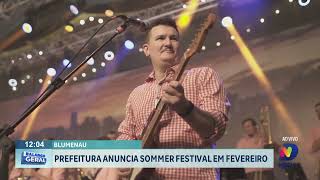 Prefeitura de Blumenau anuncia Sommer Festival em fevereiro [upl. by Lashoh]