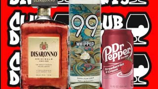 21 Content Drink Responsibly Disaronno x 99 Whipped x Dr Pepper Strawberries amp Cream [upl. by Nolasba]