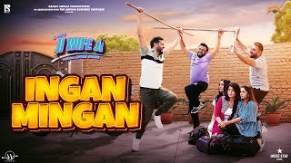 Ingan Mingan Official Video Roshan Prince  Ji Wife Ji  Karamjit Anmol  New Punjabi Song 2023 [upl. by Akila]