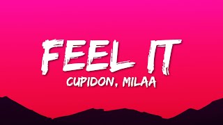 Cupidon amp Milaa  Feel It [upl. by Nason]