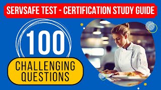 ServSafe Manager Practice Test 2024  Certification Exam Study Guide 100 Challenging Questions [upl. by Aroc858]