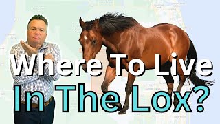 Where To Live In Loxahatchee Florida  You Decide [upl. by Jenette]