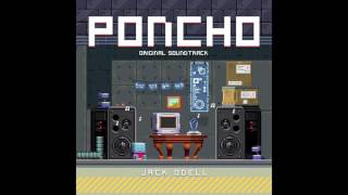 PONCHO Original Soundtrack  JACK ODELL [upl. by Janis279]