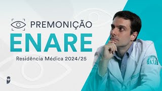 Premonição ENARE Residência Médica 2024  2025 [upl. by Lelith]