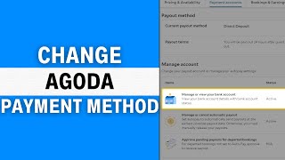 How to Change Payment Method in Agoda FULL GUIDE [upl. by Ahsiatal2]